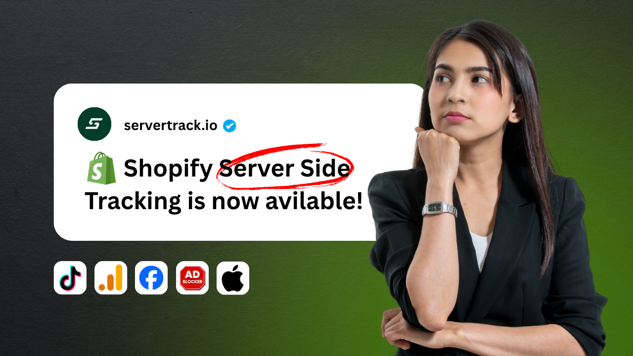 Shopify Server Side Tracking within 60 seconds | ServerTrack.io