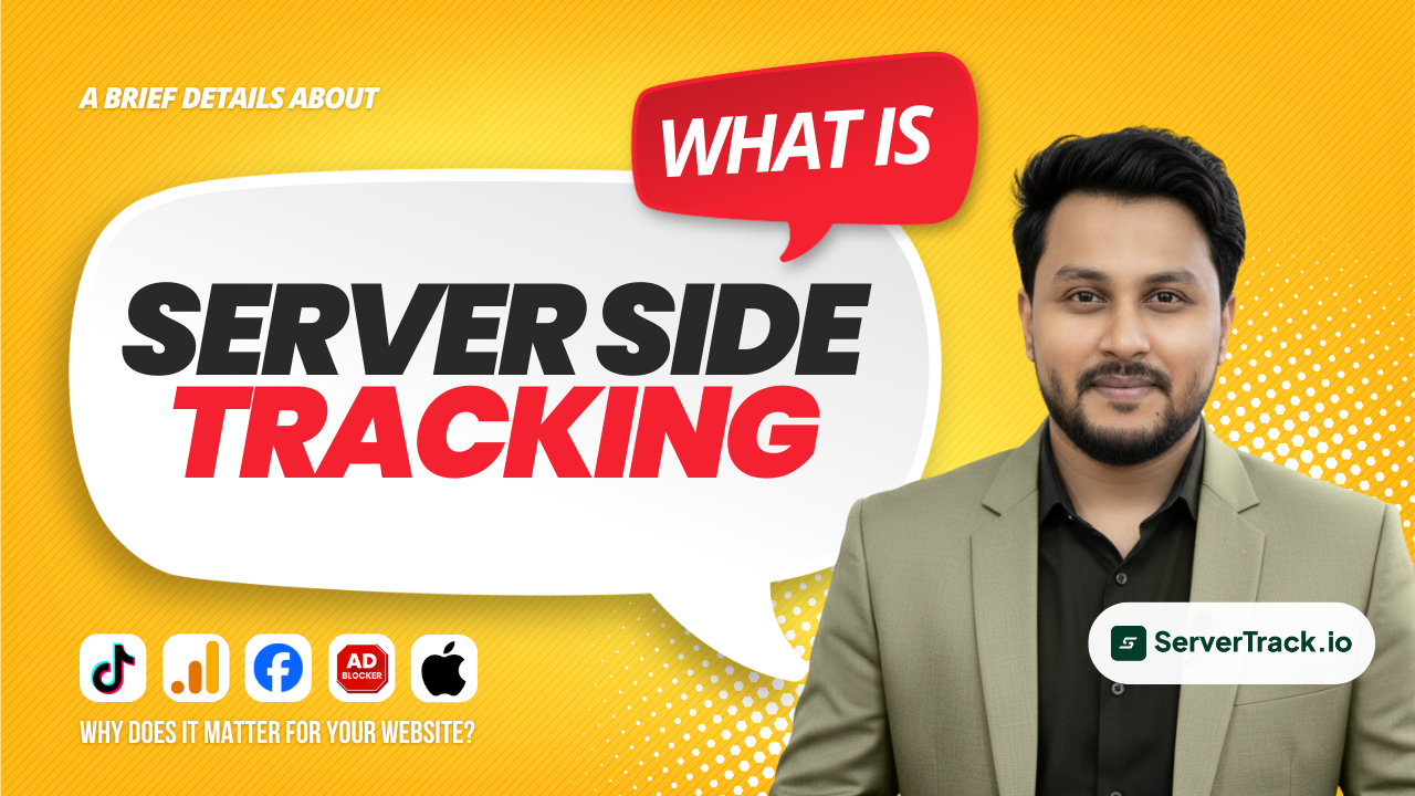 What is Server Side Tracking and Why Does It Matter for Your Website?
